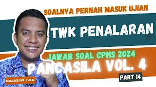 🔥SERING MUNCUL DI UJIAN 10 Soal TWK Penalaran CPNS 2024 PANCASILA dan Pembahasannya Part 14 [upl. by Azrim]