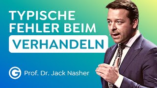 TIPPS vom Profi Vermeide DAS beim Verhandeln  Prof Dr Jack Nasher [upl. by Avlem831]