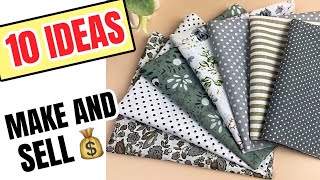 10 Sewing Projects to MAKE and SELL To make in under 10 minutes [upl. by Yovonnda]