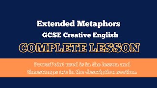 Extended Metaphors COMPLETE LESSON  GCSE Creative Writing [upl. by Malilliw]