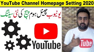 Customize YouTube Channel Homepage Like A Pro  How To Design YouTube Channel Homepage Layout 2024 [upl. by Anahoj]