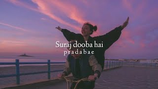 Sooraj Dooba Hain  Arijit Singh Song  Slowed And Reverb Lofi Mix [upl. by Adan606]