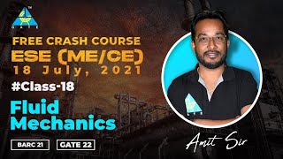 18 Fluid Mechanics  Crash Course By Amit Maurya Sir  MECE  ESE 21BARC 21GATE 22 [upl. by Anircam]