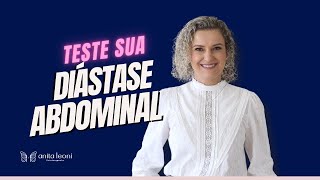 Como testar a Diástase abdominal  Anita Leoni [upl. by Cosenza]