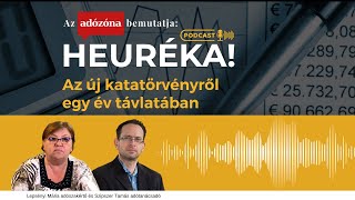 Heuréka Az Adózóna podcastsorozata – 10 rész – az új katatörvényről egy év távlatában [upl. by Eisus312]