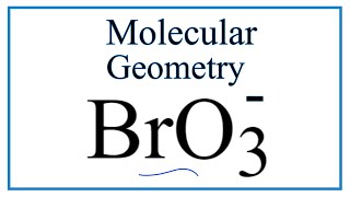 BrO3 Bromate ion Molecular Geometry Bond Angles [upl. by Enar]