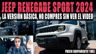 JEEP RENEGADE SPORT 2024 🔴 VERSIÓN BÁSICA CON MOTOR TURBO 🔥 [upl. by Yerga]