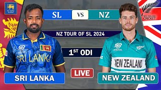 SRI LANKA vs NEW ZEALAND 1st ODI MATCH LIVE SCORES  NZ vs SL MATCH LIVE COMMENTARY [upl. by Menzies306]