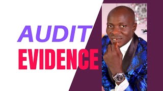 Audit Evidence in Assurance Engagement Auditing  AA amp AAA  Audit amp Assurance Service [upl. by Jelena]