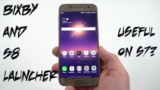 Should You Install BixbyGalaxy S8 Launcher on Galaxy S7S7 Edge [upl. by Zampino]