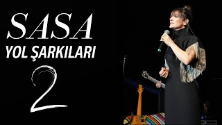 Sasa Yol Şarkıları  KÜRTÇE  1 Saatlik [upl. by Salis]