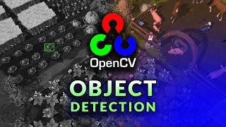 OpenCV Object Detection in Games Python Tutorial 1 [upl. by Hcirdeirf]