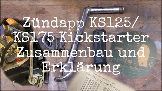 Zündapp KS125KS175 Kickstarter Zusammenbau und Erklärung [upl. by Beaston308]