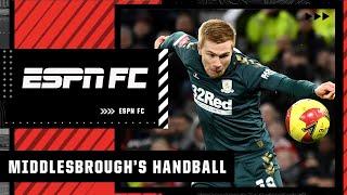 Should the handball rule be changed after Middlesbroughs win over Manchester United  ESPN FC [upl. by Einnal]