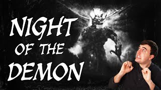 You Need to Watch NIGHT OF THE DEMON [upl. by Anders]