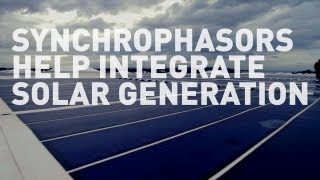 New Solutions Integrate Solar Generation Into the Electric Grid [upl. by Nnylrats]