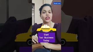 Taxi business kaise kare  how to start taxi business in india taxi business ideas raunix makeapp [upl. by Arnaud662]