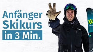 Anfänger Skikurs in 3 Minuten  Skifahren lernen [upl. by Shyamal351]