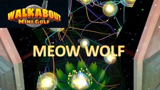 Walkabout Mini Golf  MEOW WOLF Easy Play Around [upl. by Aneala]