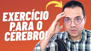 5 EXERCÍCIOS Para o CÉREBRO  Melhore o Raciocínio Foco e Memorização [upl. by Lory963]