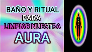 Ritual Baño Para Limpiar Nuestra AURA de Energias Tóxicas vannesaom [upl. by Eldreeda]