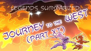 Legends Summarized Journey To The West Part XI [upl. by Natlus849]