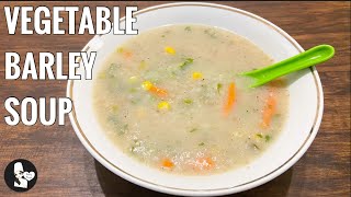 Healthy Vegetable Barley Soup  Healthy Barley Soup for Weight Loss  Hearty Recipes [upl. by Marmawke]