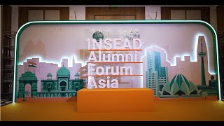 INSEAD Alumni Forum Asia 2024 In Delhi India [upl. by Golter652]