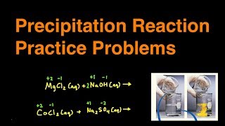 Precipitation Reaction Practice Problems amp Examples [upl. by Kevin]