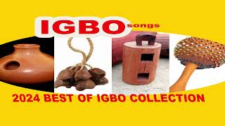 BEST OF 2024 IGBO SONGS COLLECTIONS  Uba Pacific Music [upl. by Berck]