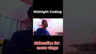 The Dream of Midnight Coding Vlogs [upl. by Valaria]