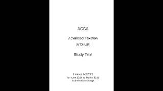 2025 ACCA Exam Study Textbook  Advanced Taxation ATX UK [upl. by Lrac842]