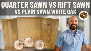 Quarter Sawn vs Rift Sawn vs Plain Sawn White Oak  Features amp Benefits  RTA Cabinet Options [upl. by Llednik215]