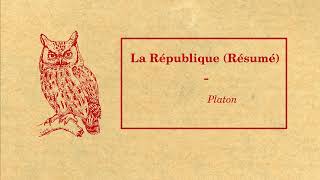 La République  Platon Résumé [upl. by Danice716]