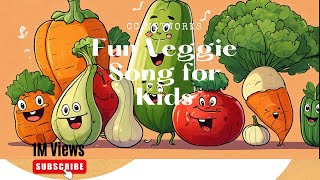 Fun Veggie Song for Kids  Learn Vegetables with Nursery Rhymes That Entertain [upl. by Salmon]