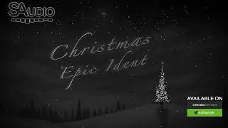 Christmas Epic Ident  Royalty Free Background Music  Cinematic Music for Video [upl. by Napoleon99]