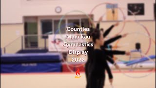 Counties Manukau Gymnastics Display 2022 Part 1 [upl. by Ezekiel]