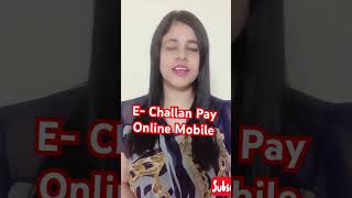 how to pay vehicle challan OnlineE challan payment online mobile shortsfeed [upl. by Schott308]