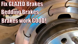 How to bed in your brakes  Fixing glazed rotors [upl. by Summons]