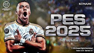 OFICIAL PES 2025 PODE VOLTAR [upl. by Nelsen668]