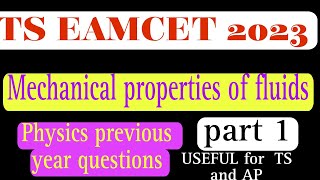 EAMCET Mechanical properties of fluids Eamcet physics 2023pyqpart 1 class11 [upl. by Amadeus665]