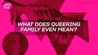 How can we build queer family and bridge generations  Queering Family  Xtra Magazine [upl. by Lemej]