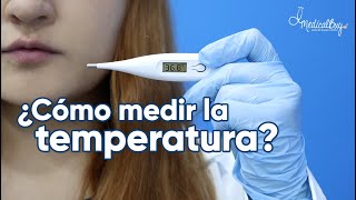 ¿Cómo medir la temperatura con un termómetro digital [upl. by Ardeha]