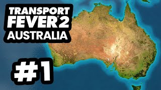 Creating a AUSTRALIA Transport Company  Transport Fever 2 Australia 1 [upl. by Ellemrac]