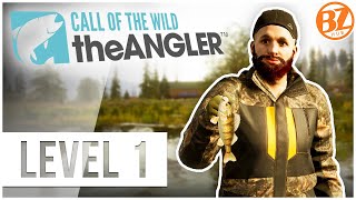 Starting at Level 1  Beginner Guide Series ep1 Call of the Wild The Angler [upl. by Alaekim]