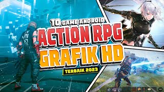 10 Game Android Action RPGMMORPG Terbaik 2023 High Graphics  Best Role Playing Games [upl. by Anovahs547]