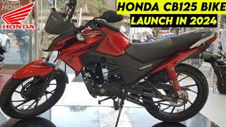 Honda CB125 Bike Launched In India 2024💥Price Specs Features MileageHonda 125 Bike 2024 Model [upl. by Tolley48]