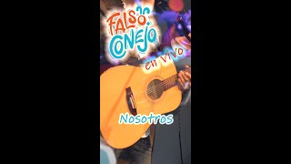 Nosotros  Falso Conejo en vivo [upl. by Suoivatra790]