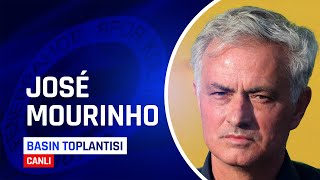 Fenerbahçe Teknik Direktörü Jose Mourinho Basın Toplantısında Soruları Yanıtlıyor  CANLI [upl. by Horne]