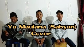 Ya Maulana  Cover [upl. by Rasia928]